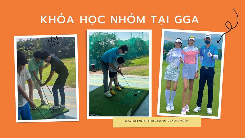Khóa học nhóm ở GGA được nhiều golfer yêu thích