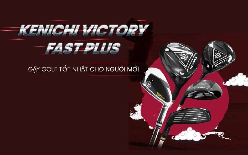 gậy golf Kenichi Victory fast plus tại GGA