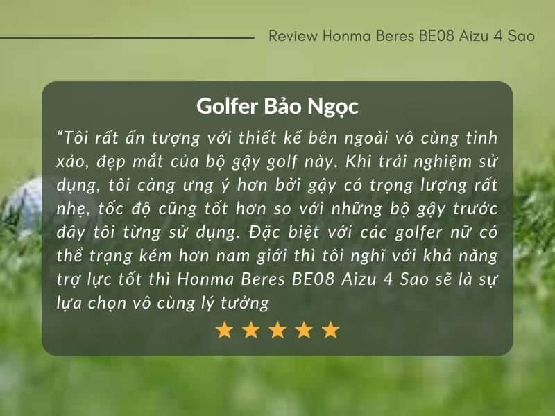 Chia sẻ của Golfer Bảo Ngọc về bộ gậy golf Honma Beres BE08 Aizu 4 Sao