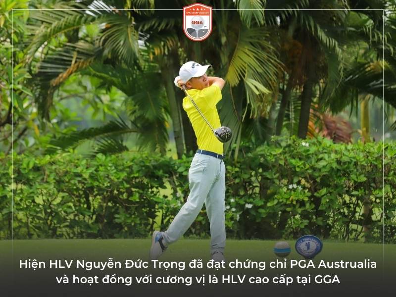 Huấn Luyện Viên Golf Nguyễn Đức Trọng