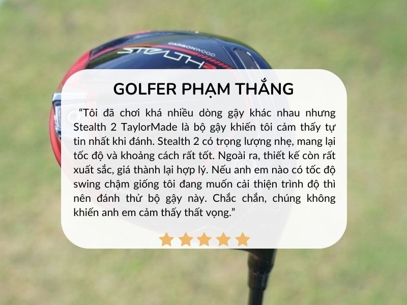 Golfer Phạm Thắng (Hà Nội) đánh giá cao về bộ gậy golf TaylorMade Stealth 2