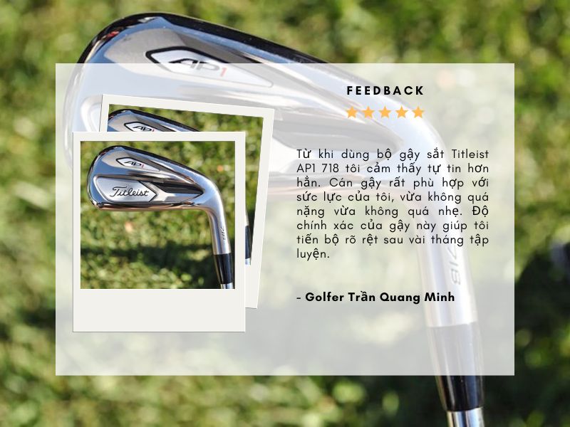 Titleist AP1 718 nhận được nhiều đánh giá tích cực từ các golfer